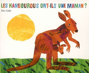 Les kangourous ont-ils une maman ?