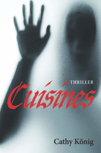 Cuisines: Thriller