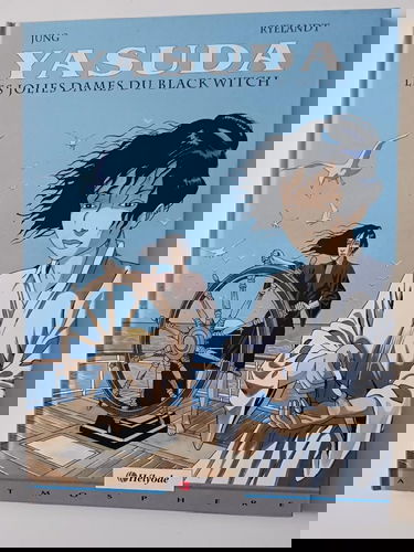 Yasuda. Vol. 1. Les Jolies dames du Black Witch