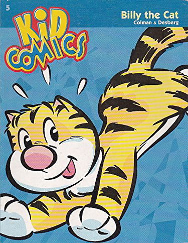 Kid comics, numéro 5, inclus Billy the Cat, tome 1