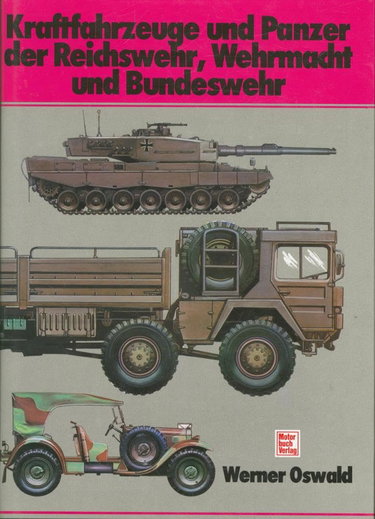 Couverture de Kraftfahrzeuge und Panzer der Reichswehr, Wehrmacht und Bundeswehr (Livre en allemand)