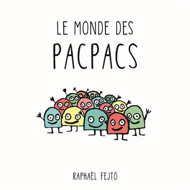 Le monde des Pacpacs