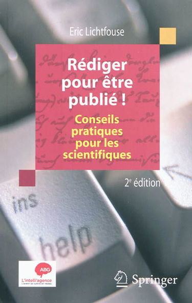 Rédiger pour être publié ! : conseils pratiques pour les scientifiques