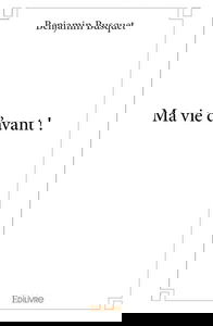 Ma vie d’avant !