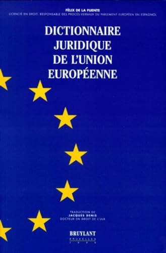 Dictionnaire juridique de l'Union européenne