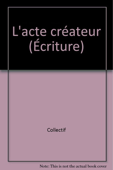L'acte créateur