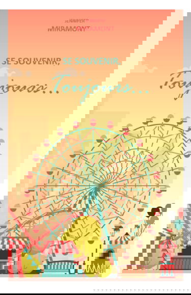 Se souvenir, toujours...