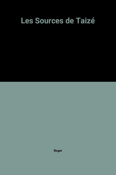 Les Sources de Taizé
