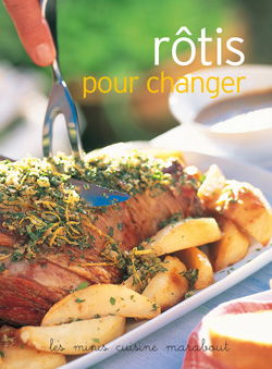 Rôtis pour changer