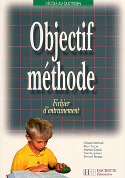 Objectif méthode : fichier d'entraînement