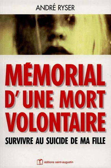Mémorial pour une mort volontaire