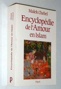 Encyclopédie de l'amour en Islam