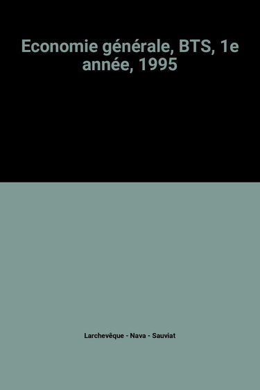 Economie générale, BTS, 1e année, 1995