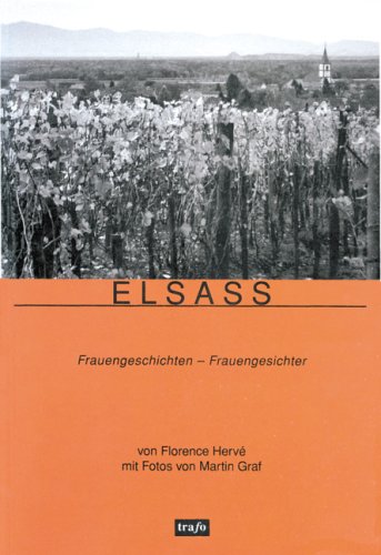 Couverture de Elsass: Frauengeschichten - Frauengesichter (Livre en allemand)