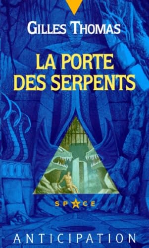 La Porte des serpents