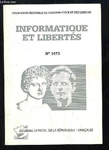 Informatique et Libertés. Textes et documents.