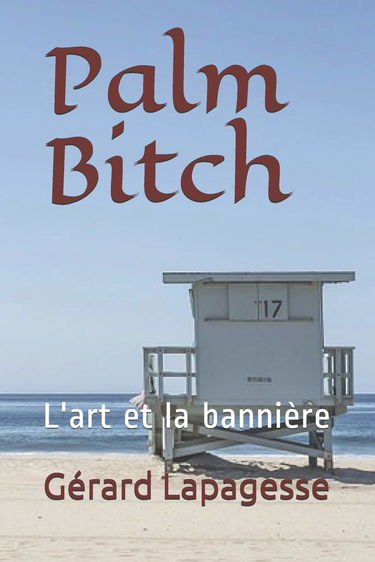 Palm Bitch: L'art et la bannière