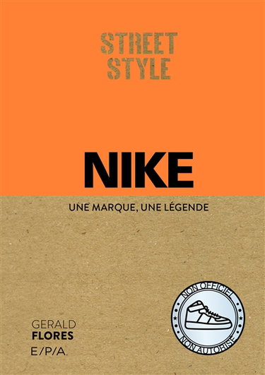 Couverture de Nike : une marque, une légende