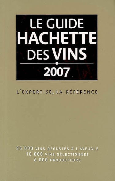 Guide Hachette des vins 2007