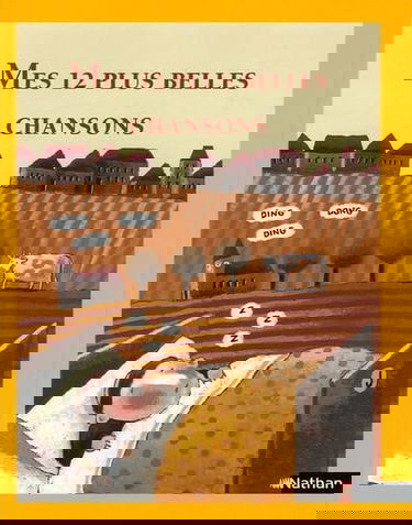 Mes 12 plus belles chansons