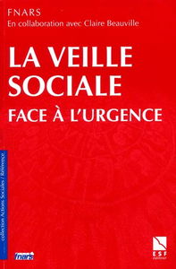 La veille sociale face à l'urgence