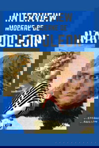 Interview moderne de Napoleon