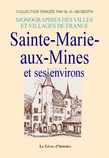 Sainte-marie-aux-mines et ses environs