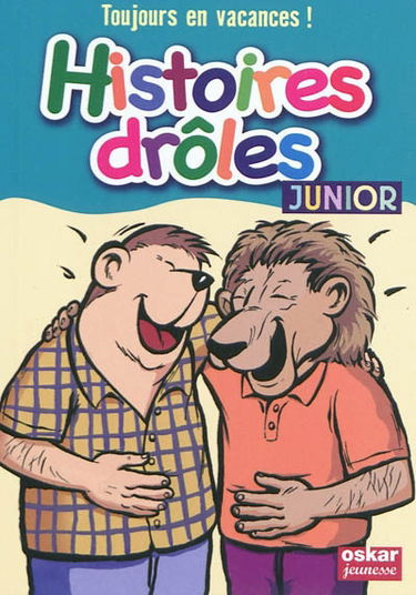 Histoires drôles junior