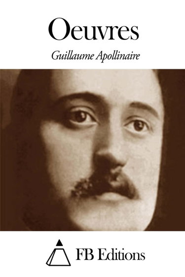 Couverture de Oeuvres par Guillaume Apollinaire