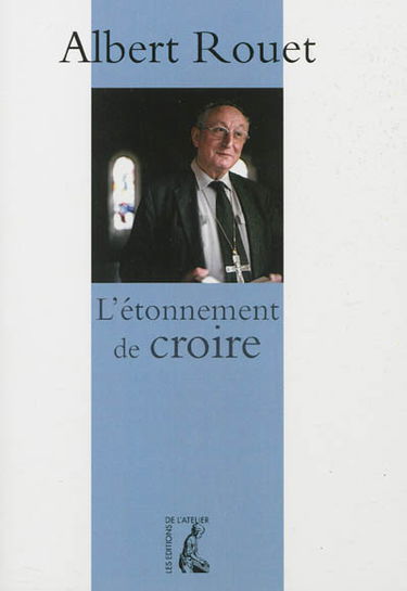 L'étonnement de croire