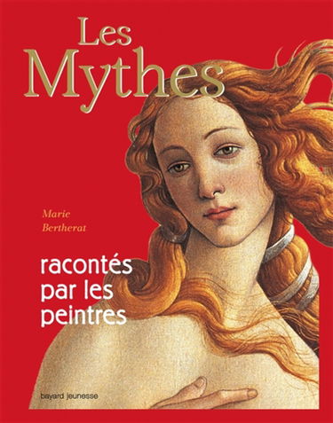 Les mythes racontés par les peintres