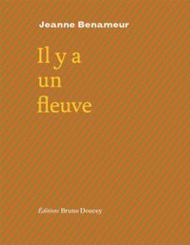 Il y a un fleuve