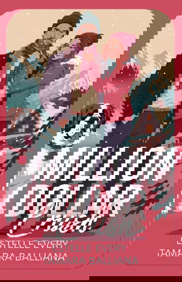 Million Dollar Crush: Une romance de Noël