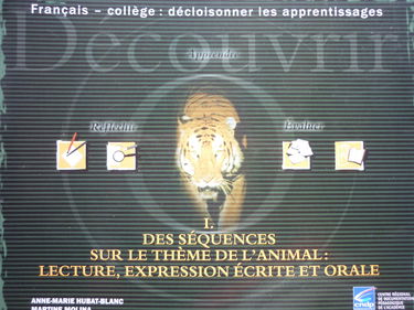 Des séquences sur le thème de l'animal : lecture, expression écrite et orale