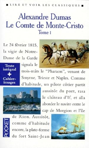 Le comte de Monte-Cristo, tome 1