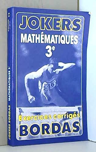 Mathématiques 3e : exercices corrigés