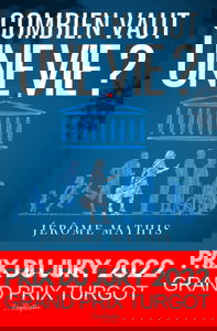 Combien vaut une vie ?: La finance au cœur de nos vies - Tome 2