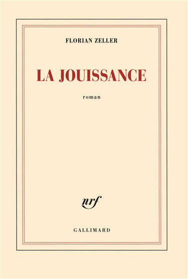 La jouissance : un roman européen
