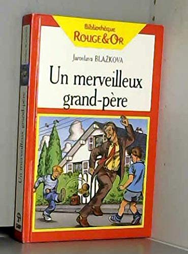 Un Merveilleux grand-père