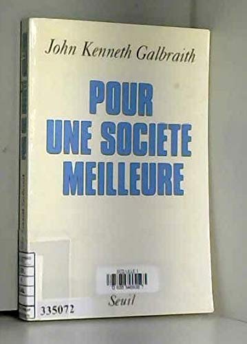 Pour une société meilleure : un programme pour l'humanité