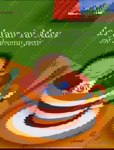 Le jour où Max est devenu petit