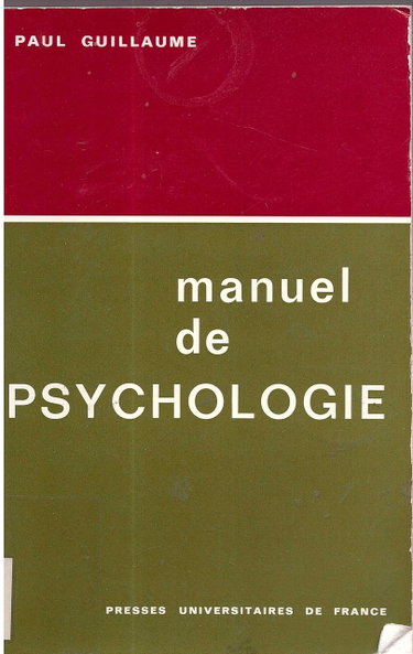Couverture de Paul Guillaume,. Manuel de psychologie : 6e edition [Reliure inconnue]