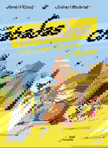 Les Chabadas. L'incroyable Odyssée d'Ulysse