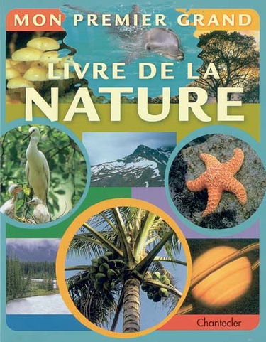 Mon premier grand livre de la nature