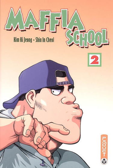 Maffia school. Vol. 2
