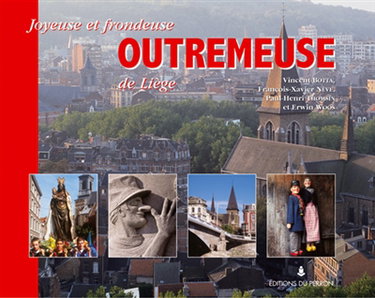 Couverture de Joyeuse et frondeuse Outremeuse de Liège