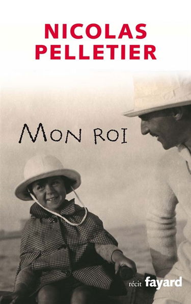 Mon roi : récit