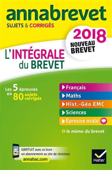 L'intégrale du brevet : nouveau brevet 2018
