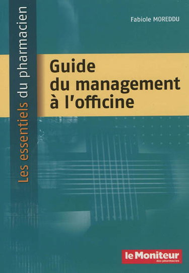 Couverture de Guide du management à l'officine