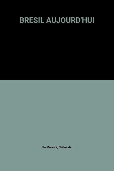 Bresil Aujourd'Hui